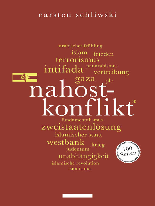 Title details for Nahostkonflikt. 100 Seiten by Carsten Schliwski - Available